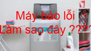 Ý nghĩa mã lỗi máy giặt Toshiba, LG, Sanyo thường gặp